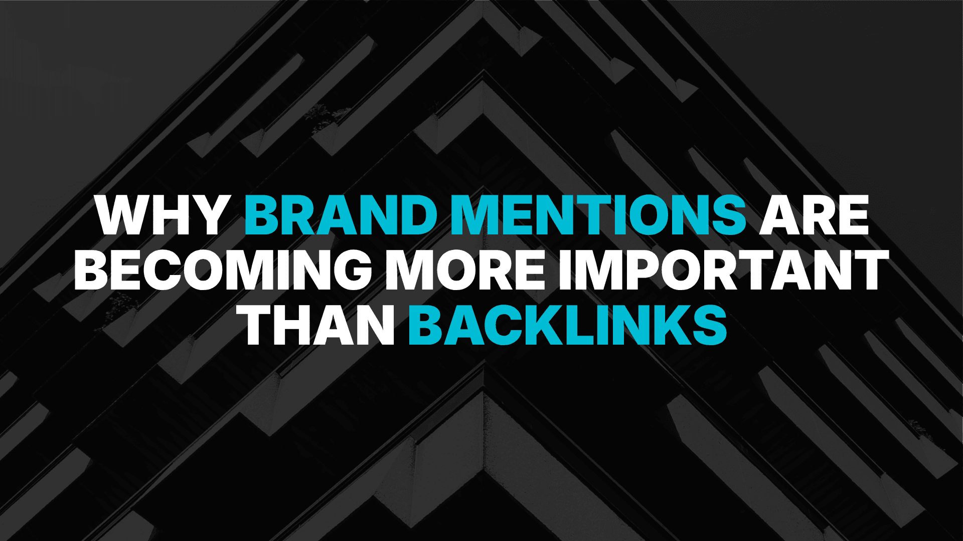 Why Brand Mentions Are Becoming More Important Than Backlinks