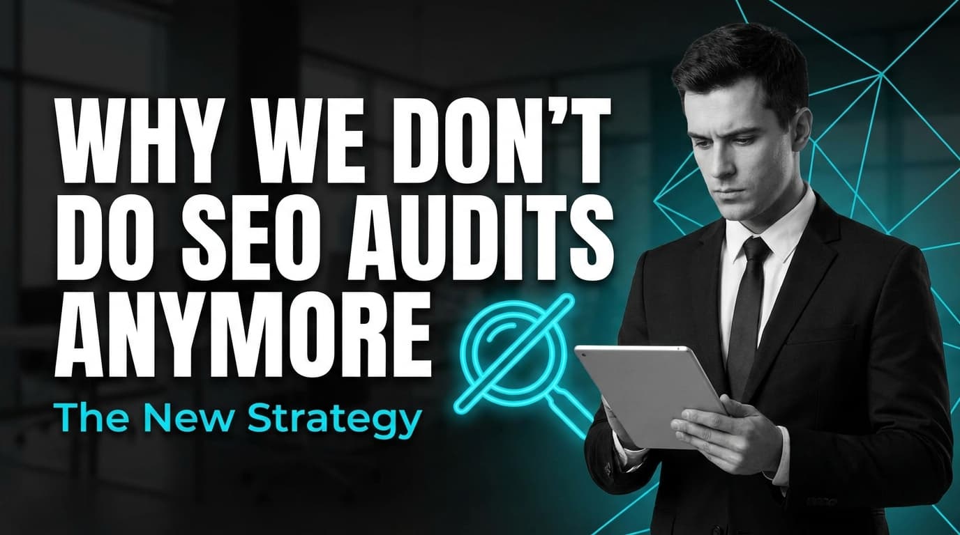 Why We Don't Do SEO Audits Anymore